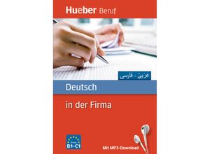 9783191074753 - Hueber Beruf   Deutsch in der Firma - Arabisch Farsi - Axel Hering Juliane Forßmann Flex Einband