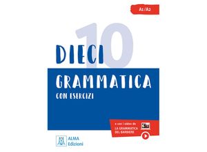 9783191254766 - Dieci lezioni di grammatica con esercizi - Marco Dominici Ciro Massimo Naddeo Kartoniert (TB)