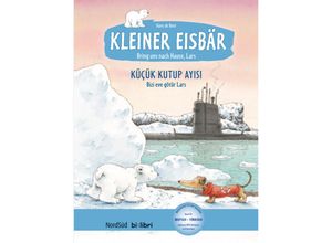 9783192095955 - HörFux MP3   Kleiner Eisbär - Lars bring uns nach Hause Deutsch-Türkisch Küçük Kutup Ayisi  Lars bizi eve götür! - Hans de Beer Gebunden 9783192095955 - HörFux MP3   Kleiner Eisbär - Lars bring uns nach Hause Deutsch-Türkisch Küçük Kutup Ayisi  Lars bizi eve götür! - Hans de Beer Gebunden
