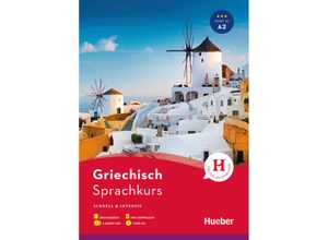 9783192152726 - Sprachkurs schnell & intensiv   Sprachkurs Griechisch m 1 Audio m 1 Audio-CD m 1 Buch - Elmar Winters-Ohle Kartoniert (TB)