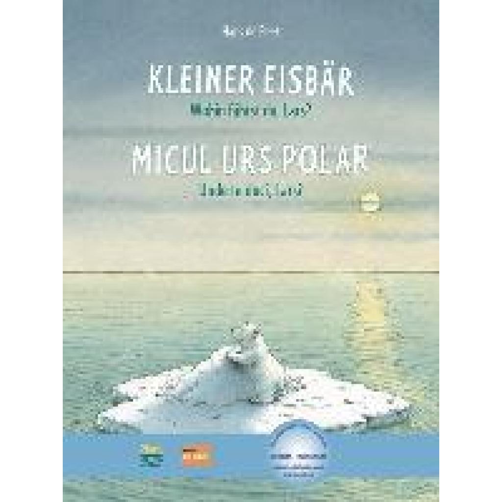 9783192196003 - De Beer Hans Kleiner Eisbär - Wohin fährst du Lars? Kinderbuch Deutsch-Rumänisch 9783192196003 - De Beer Hans Kleiner Eisbär - Wohin fährst du Lars? Kinderbuch Deutsch-Rumänisch