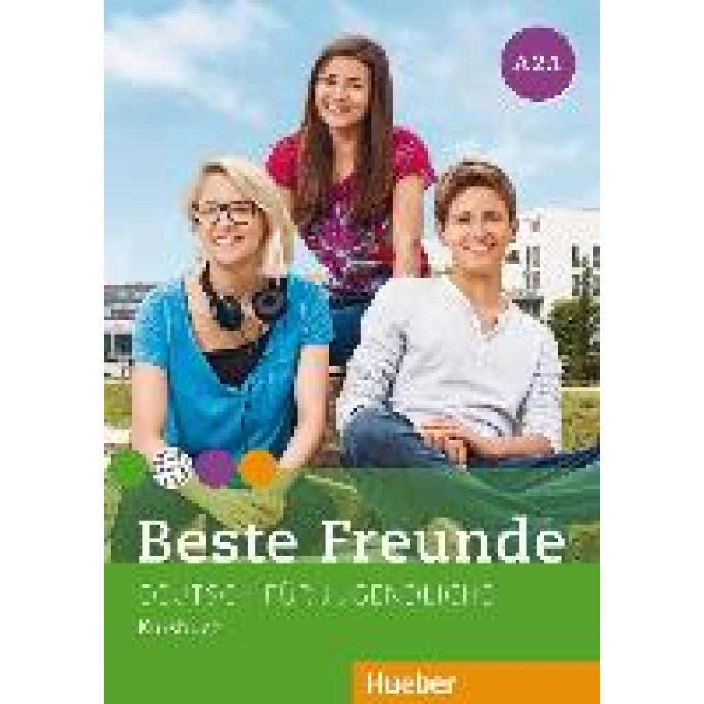 9783192310522 - Beste Freunde - Deutsch für Jugendliche   A2 1+A2 2   Beste Freunde A2 m 1 Buch m 1 Buch - Manuela Georgiakaki Christiane Seuthe Elisabeth Graf-Riemann Anja Schümann Kartoniert (TB) 9783192310522 - Beste Freunde - Deutsch für Jugendliche   A2 1+A2 2   Beste Freunde A2 m 1 Buch m 1 Buch - Manuela Georgiakaki Christiane Seuthe Elisabeth Graf-Riemann Anja Schümann Kartoniert (TB)