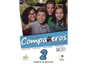 9783192545023 - Compañeros Nueva edicion 2 Compañeros 2 - Nueva edición m 1 Buch m 1 Beilage - Francisca Castro Ignacio Rodero Carmen Sardinero Begoña Rebollo Kartoniert (TB)