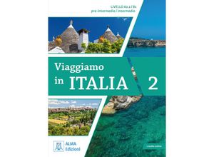 9783193154033 - Viaggiamo in Italia   Viaggiamo in Italia A22 - B1 - Anna Barbierato Katja Motta Kartoniert (TB)