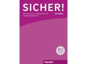 9783193212078 - Sicher! aktuell   Sicher! aktuell B2 m 1 Buch - Claudia Böschel Susanne Wagner Kartoniert (TB)