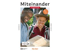 9783193218919 - Miteinander in Österreich - Deutsch für Alltag und Beruf A21 m 1 Buch m 1 Beilage - Franz Specht Dagmar Giersberg Dörte Weers Kartoniert (TB)