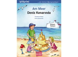 9783193695970 - bilibrini - die kleinen Zweisprachigen   Am Meer Deniz Kenarinda - Susanne Böse Irene Brischnik Geheftet