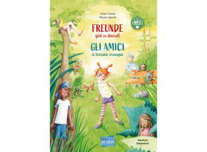 9783193696205 - Fischer Ulrike Freunde gibt es überall (Deutsch-Italienisch)