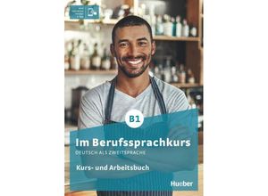 9783194311909 - Im Berufssprachkurs B1 m 1 Buch m 1 Beilage - Isabel Buchwald-Wargenau Dagmar Giersberg Kartoniert (TB)