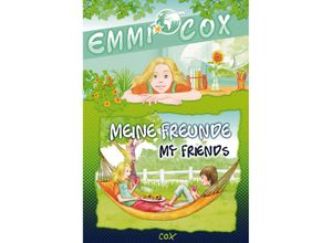 9783194396012 - Emmi Cox   Emmi Cox - Meine Freunde   My Friends - Solveig Ariane Prusko Gebunden