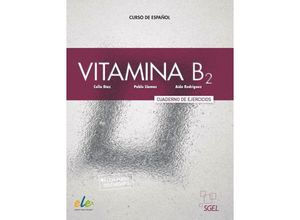 9783194545021 - Vitamina B2 m 1 Buch m 1 Beilage - Celia Díaz Pablo Llamas Aida Rodriguez Kartoniert (TB)