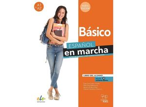 9783194645035 - Español en marcha Básico - Nueva edición m 1 Buch m 1 Beilage - Francisca Castro Viúdez Pilar Díaz Ballesteros Ignacio Rodero Díez Kartoniert (TB)