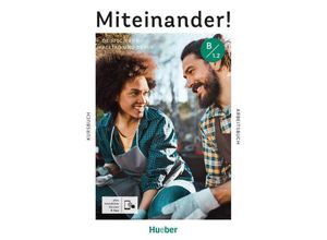 9783195018951 - Miteinander! Deutsch für Alltag und Beruf B12 - Juliane Beck Dagmar Giersberg Ines Haelbig Carola Hamann Andrea K Heckert Lukas Mayrhofer Daniela Niebisch Kartoniert (TB)