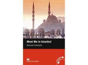 9783195129589 - Macmillan Readers Level 5   Meet Me in Istanbul - Richard Chisholm Kartoniert (TB)