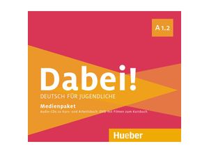 9783195317795 - Dabei! A12 m 1 Audio-CD m 1 DVD m 1 Audio-CD 2 Audio-CDs zum Kursbuch und eine Audio-CD zum Arbeitsbuch sowie ei - Gabriele Kopp Josef Albert