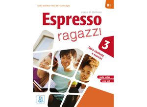 9783195654661 - Espresso ragazzi   Espresso ragazzi 3 - einsprachige Ausgabe - Euridice Orlandino Maria Balì Luciana Ziglio Kartoniert (TB)