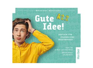 9783196218244 - Gute Idee! - Gute Idee! A22 m 1 DVD m 1 Audio-CD m 1 Audio-CD - Wilfried Krenn Herbert Puchta (Hörbuch)