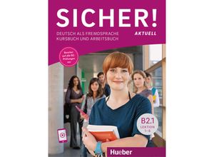 9783196412079 - Sicher! aktuell B21 - Michaela Perlmann-Balme Susanne Schwalb Magdalena Matussek Kartoniert (TB)