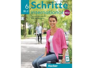 9783196610864 - Schritte international Neu   Schritte international Neu 6 - Silke Hilpert Marion Kerner Angela Pude Anne Robert Anja Schümann Franz Specht Dörte Weers Barbara Gottstein-Schramm Valeska Hagner Susanne Kalender Isabel Krämer-Kienle Kartoniert (TB)