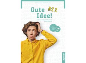 9783196618242 - Gute Idee! A22 m 1 Buch m 1 Beilage - Wilfried Krenn Herbert Puchta Kartoniert (TB)