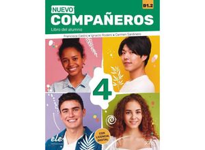 9783196645026 - Nuevo Compañeros 4 m 1 Buch m 1 Beilage - Francisca Castro Ignacio Rodero Carmen Sardinero Kartoniert (TB)