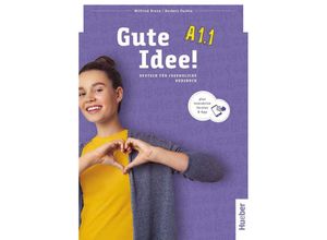 9783197118239 - Gute Idee! A11 m 1 Buch m 1 Beilage - Wilfried Krenn Herbert Puchta Kartoniert (TB)