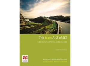 9783199025764 - Macmillan Books for Teachers   The New A-Z of ELT - Scott Thornbury Gebunden