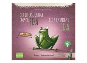 9783199096023 - Der eifersüchtige Frosch Eda - Tülin Kozikoglu Kartoniert (TB)