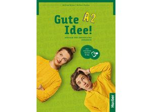 9783199418245 - Gute Idee! A2 m 1 Buch m 1 Beilage - Wilfried Krenn Herbert Puchta Gebunden