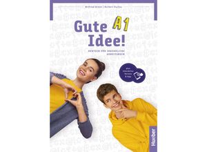 9783199518235 - Gute Idee! A1 m 1 Buch m 1 Beilage - Wilfried Krenn Herbert Puchta Gebunden