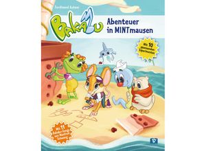 9783199696018 - Bakabu - Abenteuer in MINTmausen - Ferdinand Auhser Manfred Schweng Gebunden