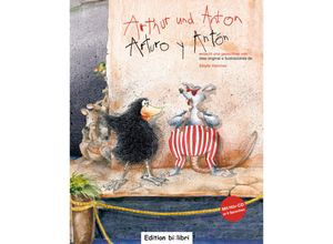 9783199795940 - Arthur und Anton Deutsch-Spanisch - Sibylle Hammer Gebunden