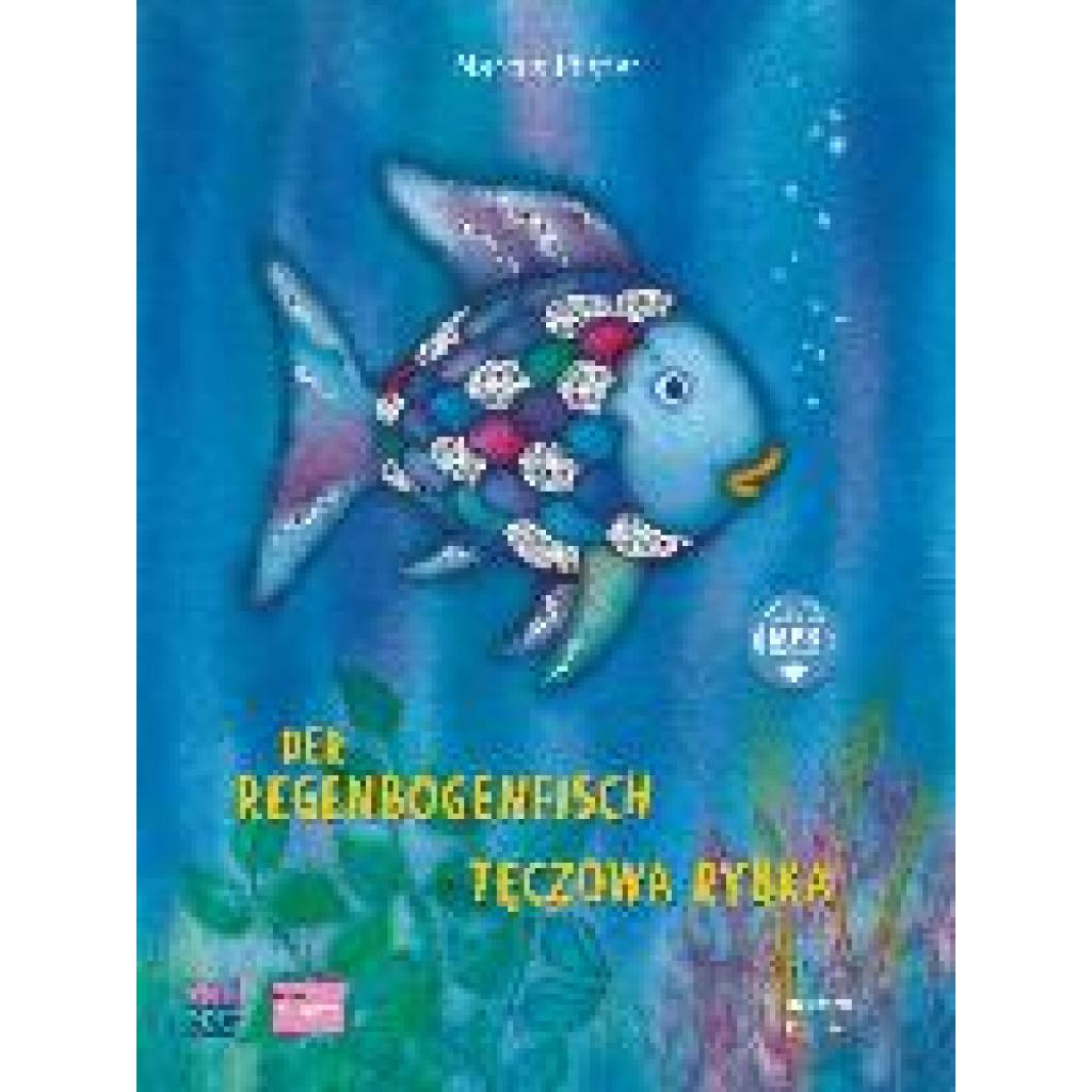 9783199796206 - Pfister Marcus Der Regenbogenfisch Kinderbuch Deutsch-Polnisch 9783199796206 - Pfister Marcus Der Regenbogenfisch Kinderbuch Deutsch-Polnisch