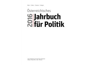 9783205204350 - Österreichisches Jahrbuch für Politik   Jahr 2016   Österreichisches Jahrbuch für Poltik 2016 Kartoniert (TB)