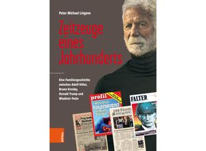 9783205218104 - Zeitzeuge eines Jahrhunderts - Peter Michael Lingens Kartoniert (TB)