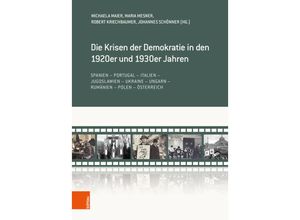 9783205218586 - Die Krisen der Demokratie in den 1920er und 1930er Jahren Gebunden