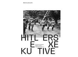 9783205220718 - Hitlers Exekutive - Martina Zerovnik Kartoniert (TB)