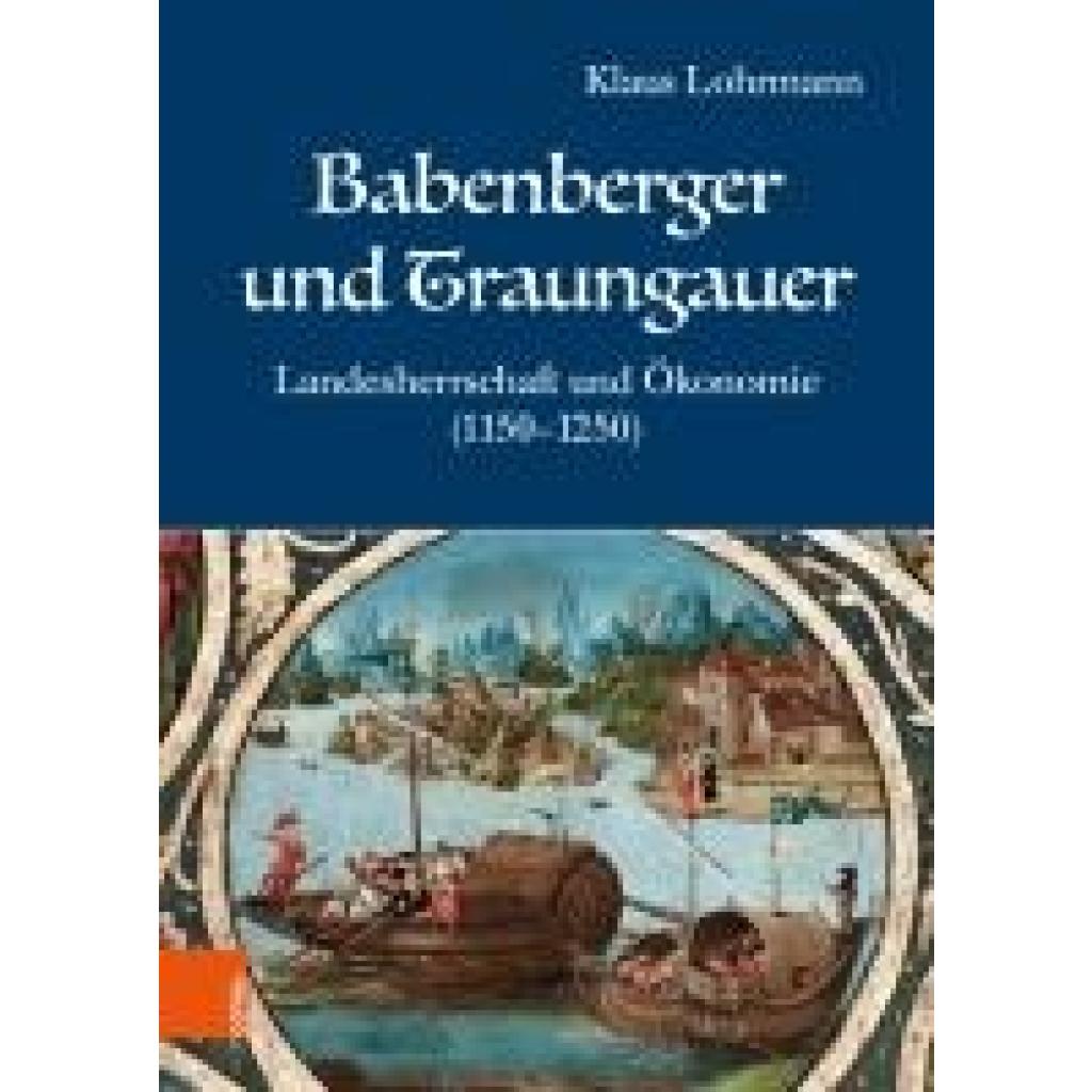 9783205221586 - Lohrmann Klaus Babenberger und Traungauer
