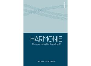 9783205785569 - Harmonie - Rudolf Flotzinger Gebunden