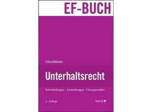 9783214067311 - Unterhaltsrecht - Edwin Gitschthaler Gebunden