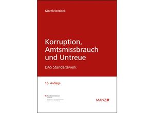 9783214254209 - Korruption Amtsmissbrauch und Untreue - Eva Marek Robert Jerabek Kartoniert (TB)