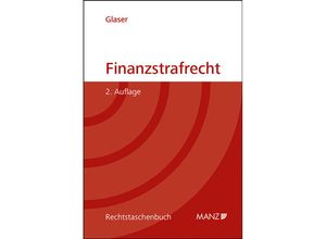 9783214255282 - Finanzstrafrecht - Severin Glaser Kartoniert (TB)