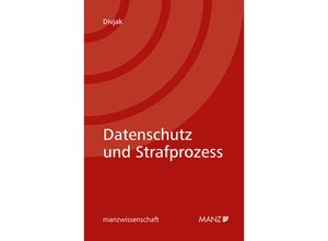 9783214255558 - Datenschutz und Strafprozess - Jonas Divjak Kartoniert (TB)