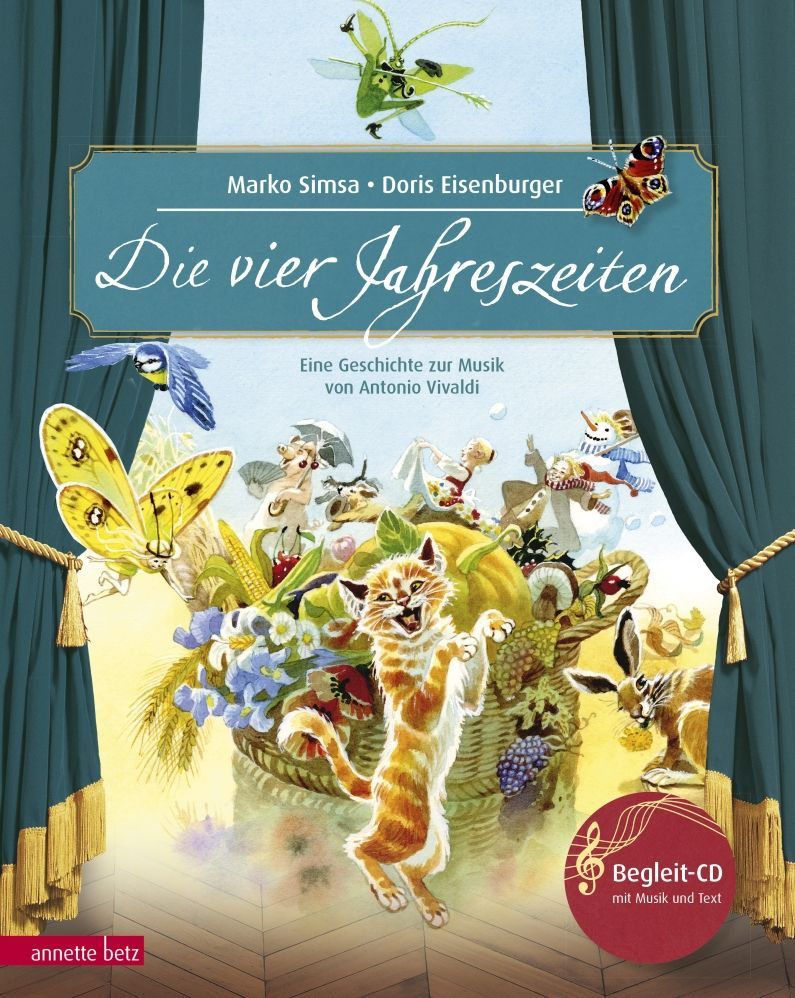 9783219111750 - Die 4 vier Jahreszeiten - ein musikalisches Bilderbuch incl CD Annette Betz