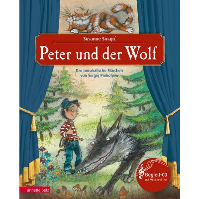 9783219117769 - Das musikalische Bilderbuch mit CD und zum Streamen   Peter und der Wolf (Das musikalische Bilderbuch mit CD und zum Streamen) - Sergej Prokofjew Gebunden