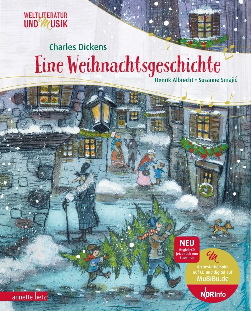 9783219118087 - Weltliteratur und Musik mit CD und zum Streamen   Eine Weihnachtsgeschichte (Weltliteratur und Musik mit CD) - Charles Dickens Henrik Albrecht Gebunden