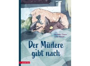 9783219119008 - Der Müdere gibt nach - Eine zauberhaft gereimte Gutenachtgeschichte - Andreas Greve Gebunden