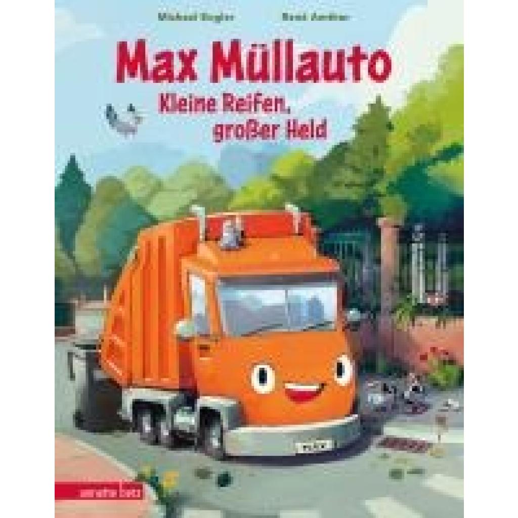 9783219119633 - Engler Michael Max Müllauto - Kleine Reifen großer Held