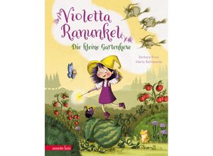 9783219120011 - Violetta Ranunkel - Die kleine Gartenhexe - Barbara Rose Gebunden