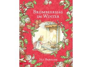 9783219120141 - Brombeerhag im Winter - Jill Barklem Gebunden